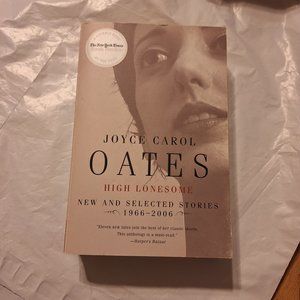 high lonesome new and selected stories